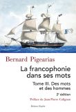 Francophonie III, Bernard Pigearias, Editions Glyphe