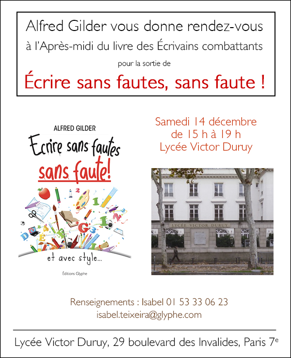 Alfred Gilder, Ecrire sans fautes, Editions Glyphe