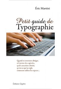 Petit guide de typographie, 3e édition