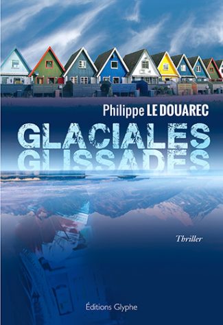 Glaciales glissades