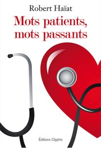 Mots patients, mots passants