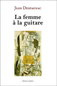 La Femme à la guitare et autres poésies