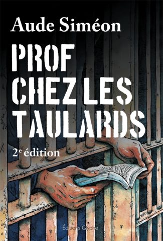 Prof chez les taulards