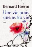 Une vie pour une autre vie