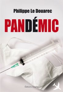 Editions Glyphe, Pandemic, Philippe Le Douarec