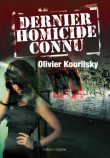 Dernier Homicide connu