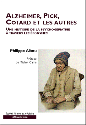 Alzheimer, Pick et Cotard