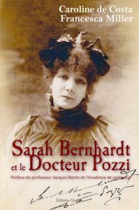 Sarah Bernhardt et le Docteur Pozzi