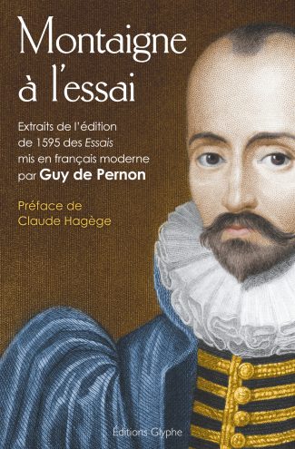 Les Essais, Montaigne