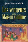 Les Vengeurs de la maison sublime