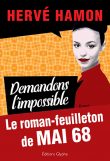 Demandons l'impossible, Mai 68