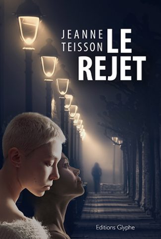 Le Rejet