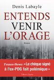 Entends venir l'orage, Denis Labayle, Editions Glyphe