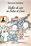 Vaches de vie en Saône et Loire