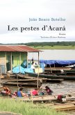 Les Pestes d'Acará, João Bosco Botelho, Editions Glyphe