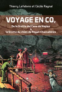 Voyage en CO2. Thierry Lefebvre