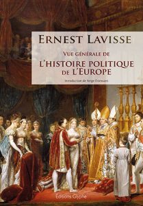 Ernest Lavisse, histoire, Europe, Editions Glyphe